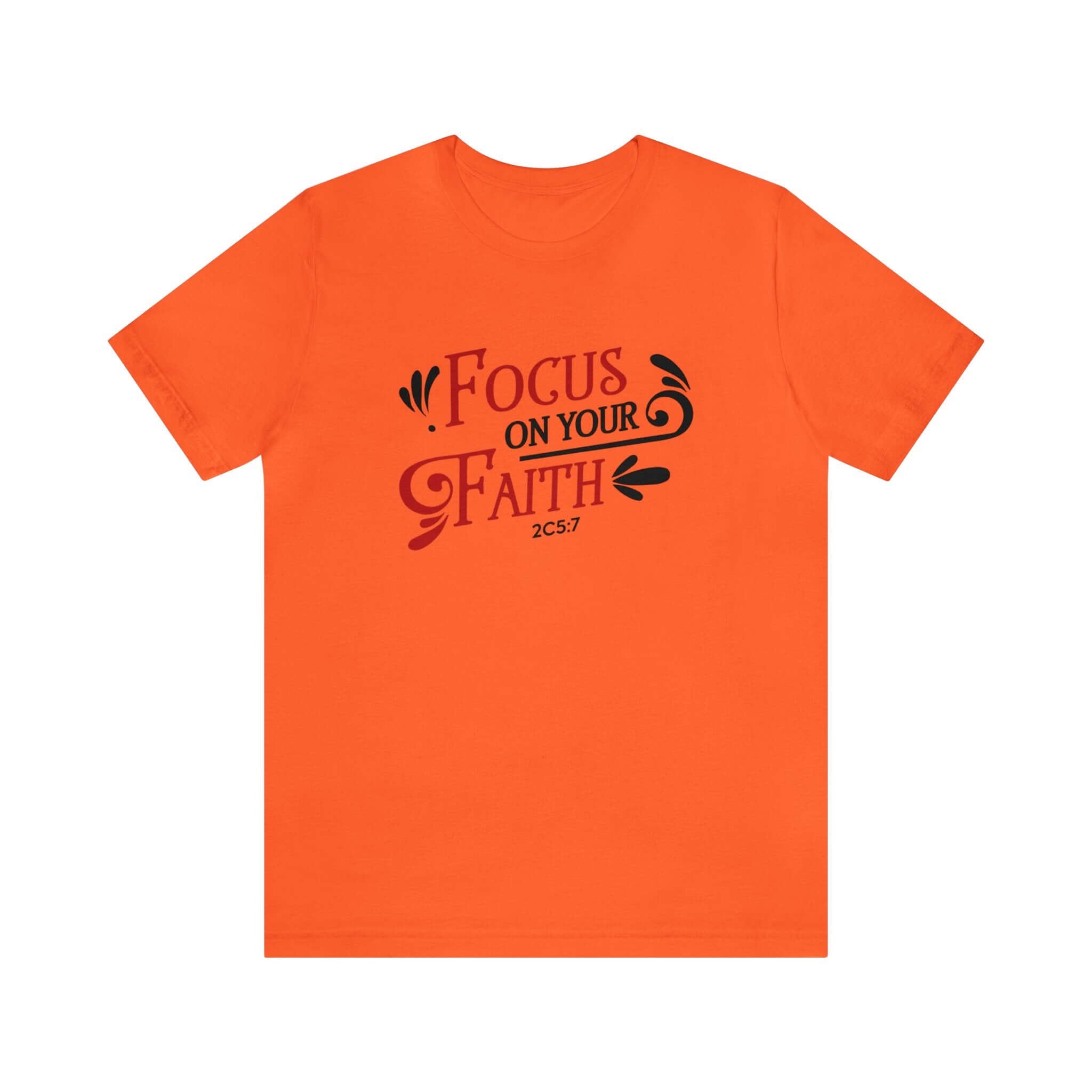 Focus On Your Faith Unisex Tee - RC’nSONS