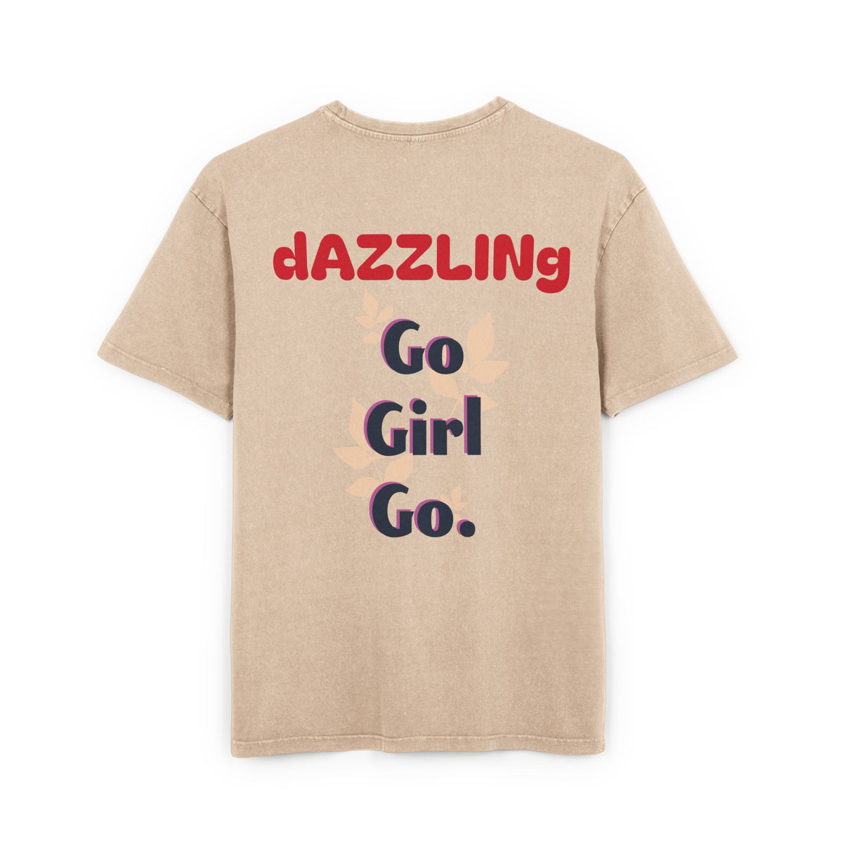 Oversize Tee - Dazzling 'Go Girl Go' Design