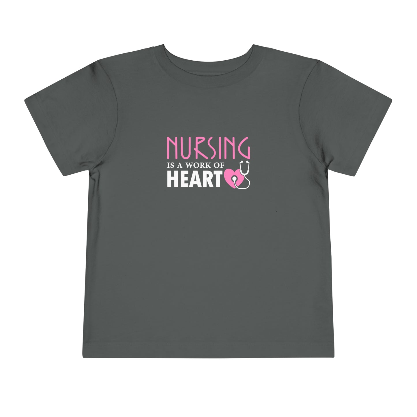 Nursing Is A Way Of Heart Toddler Tee