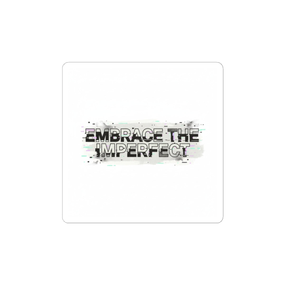 Embrace the Imperfect Sticker | Analog Error glitch art, VHS static