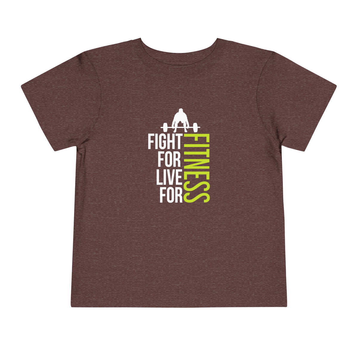 Fight For Live For Fitness Toddler Tee