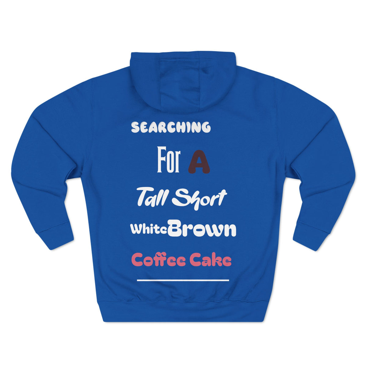 Take Me Out For Coffee Cake Fleece Hoodie