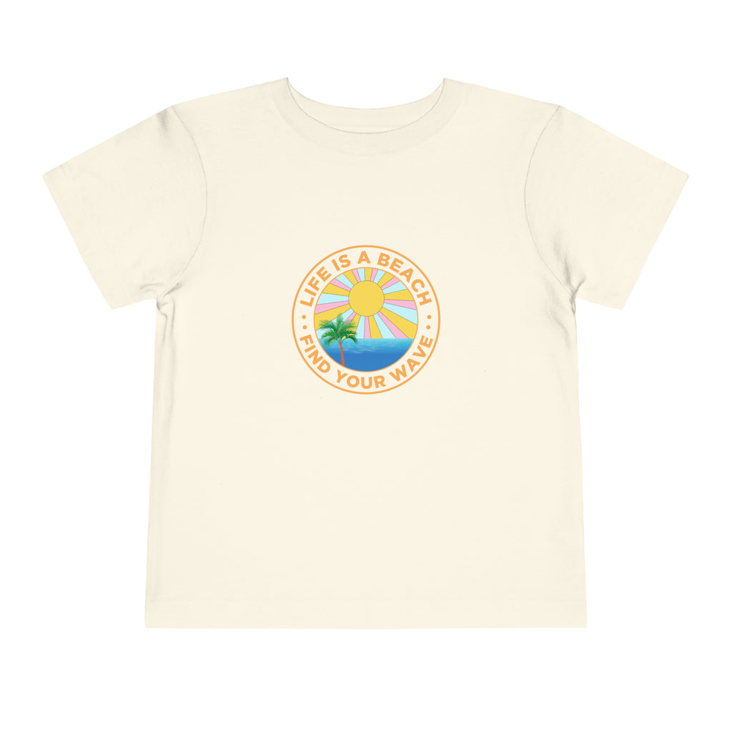Life Is A Beach Toddler Tee