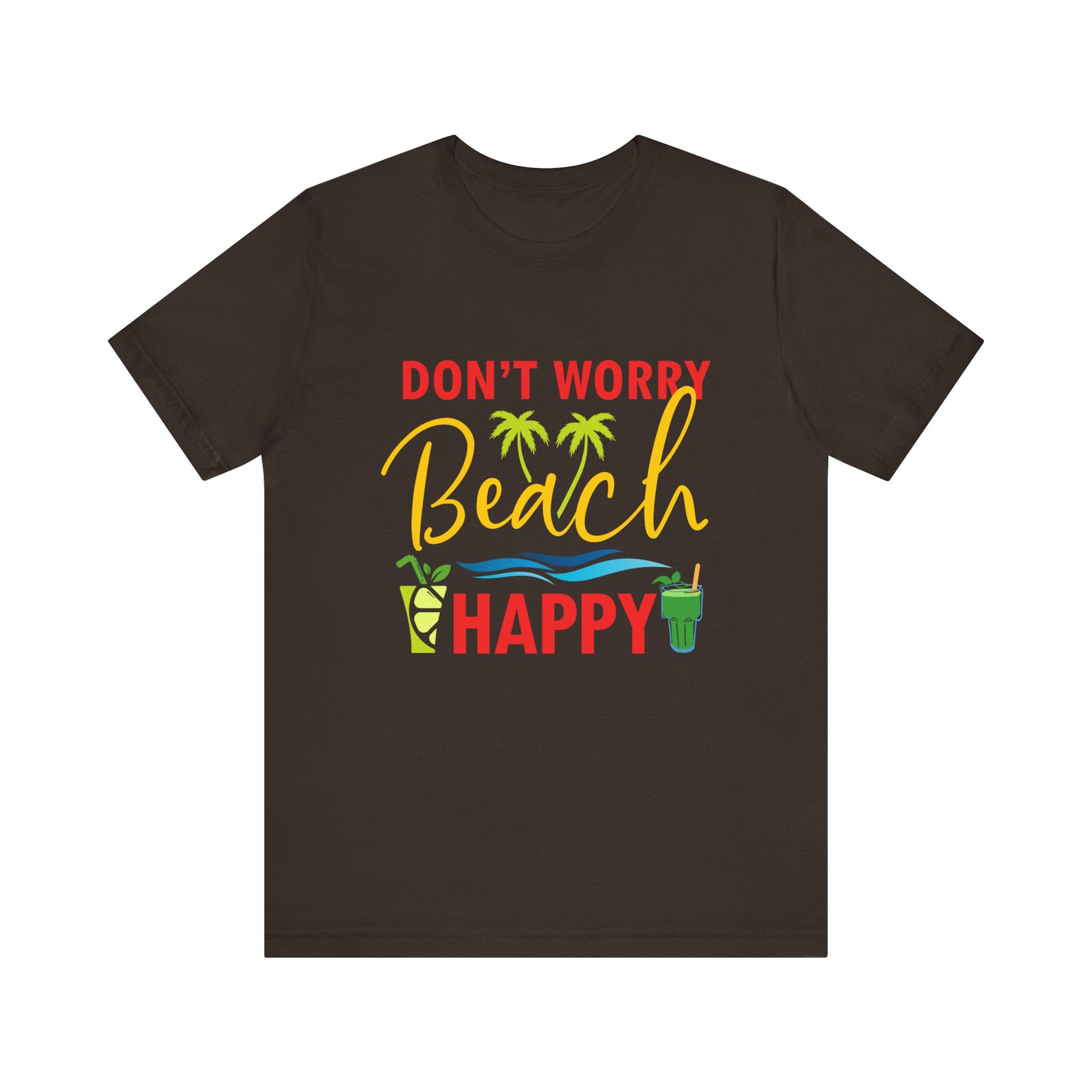 Ne vous inquiétez pas Beach Happy Unisex Tee 