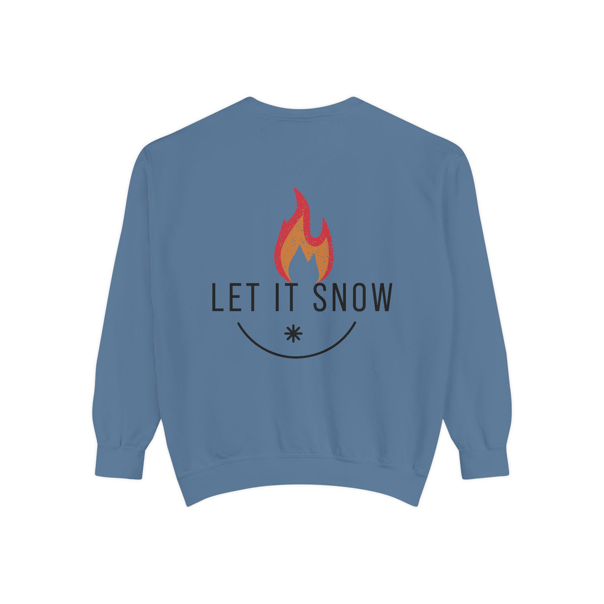 Let It Snow Unisex Garment-Dyed Sweatshirt