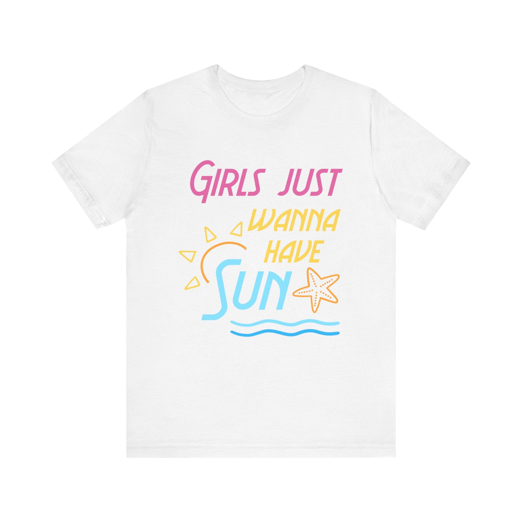 Les filles veulent juste avoir le tee-shirt unisexe Sun 