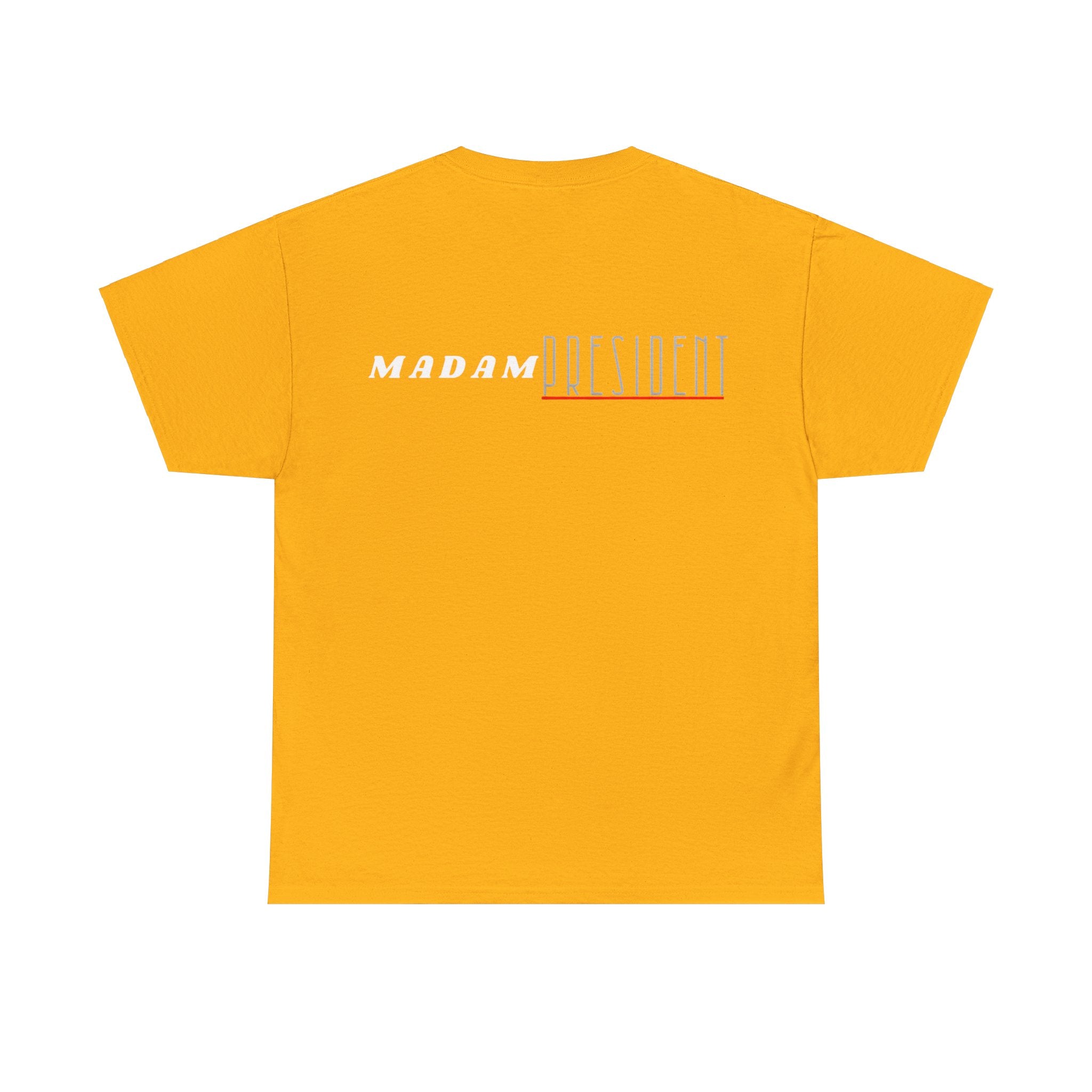 Madam President Cotton Tee