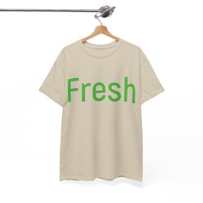 Unisex- Fresh- Heavy Cotton Tee