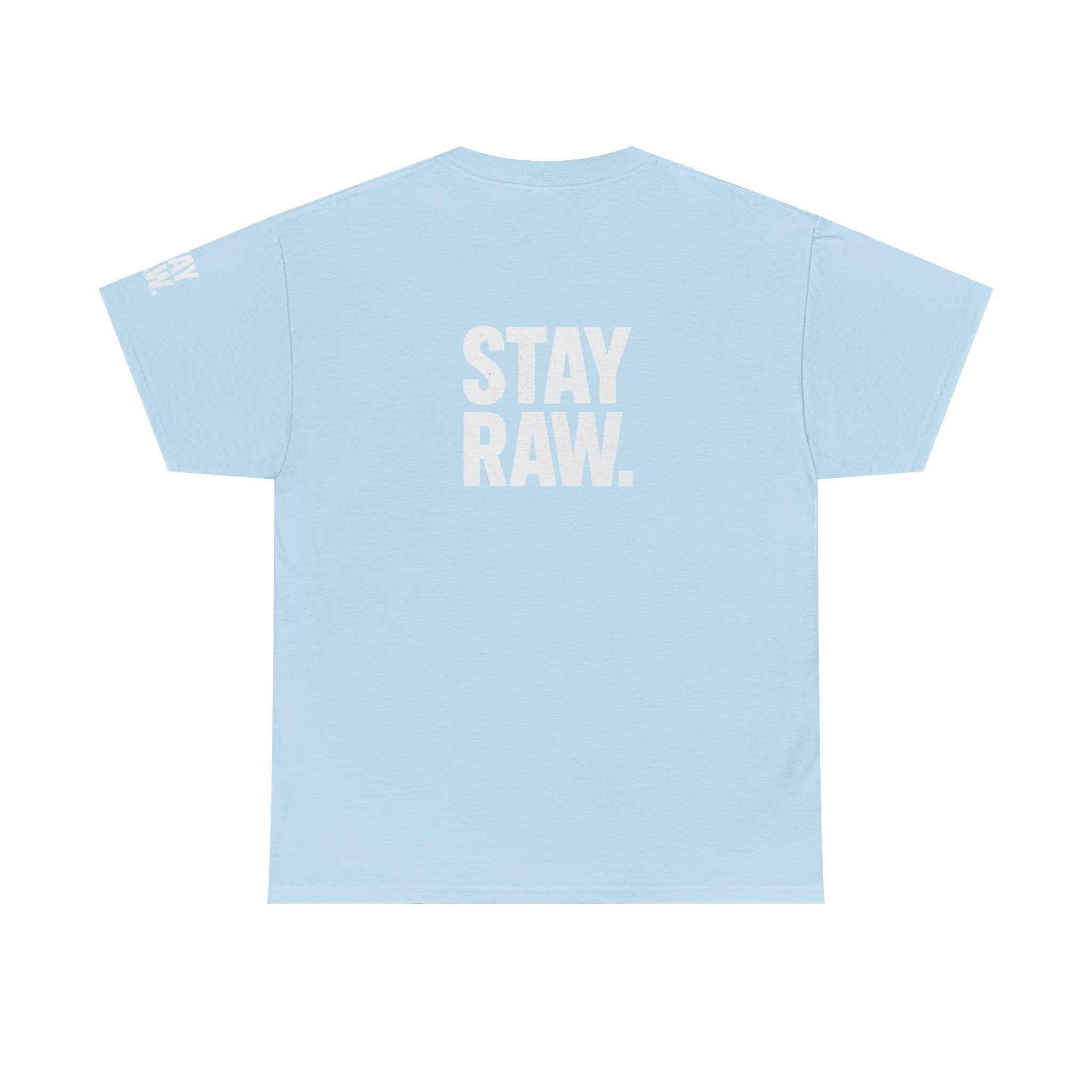 Raw Energy Unisex Tee - Stay Raw, Casual Wear, Street Style, Everyday Outfit, Graphic Tee, Gift for Him/Her Printify