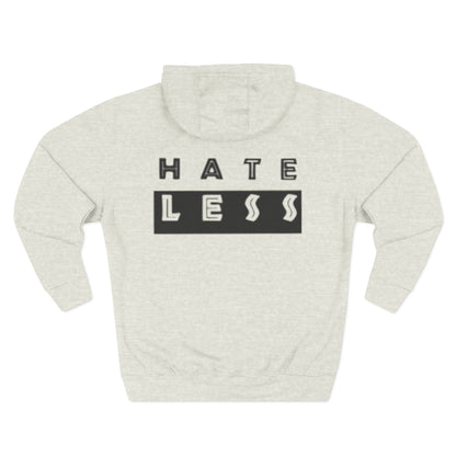 Hate Less Fleece Hoodie - Comfortable and Stylish Chill Wear