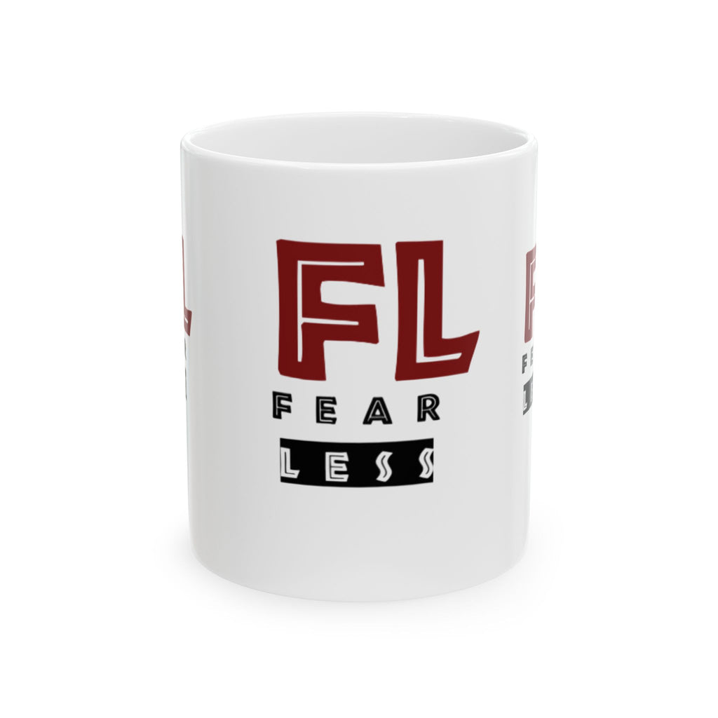 Fearless Ceramic Coffee Mug - 11oz & 15oz | Motivational Drinkware