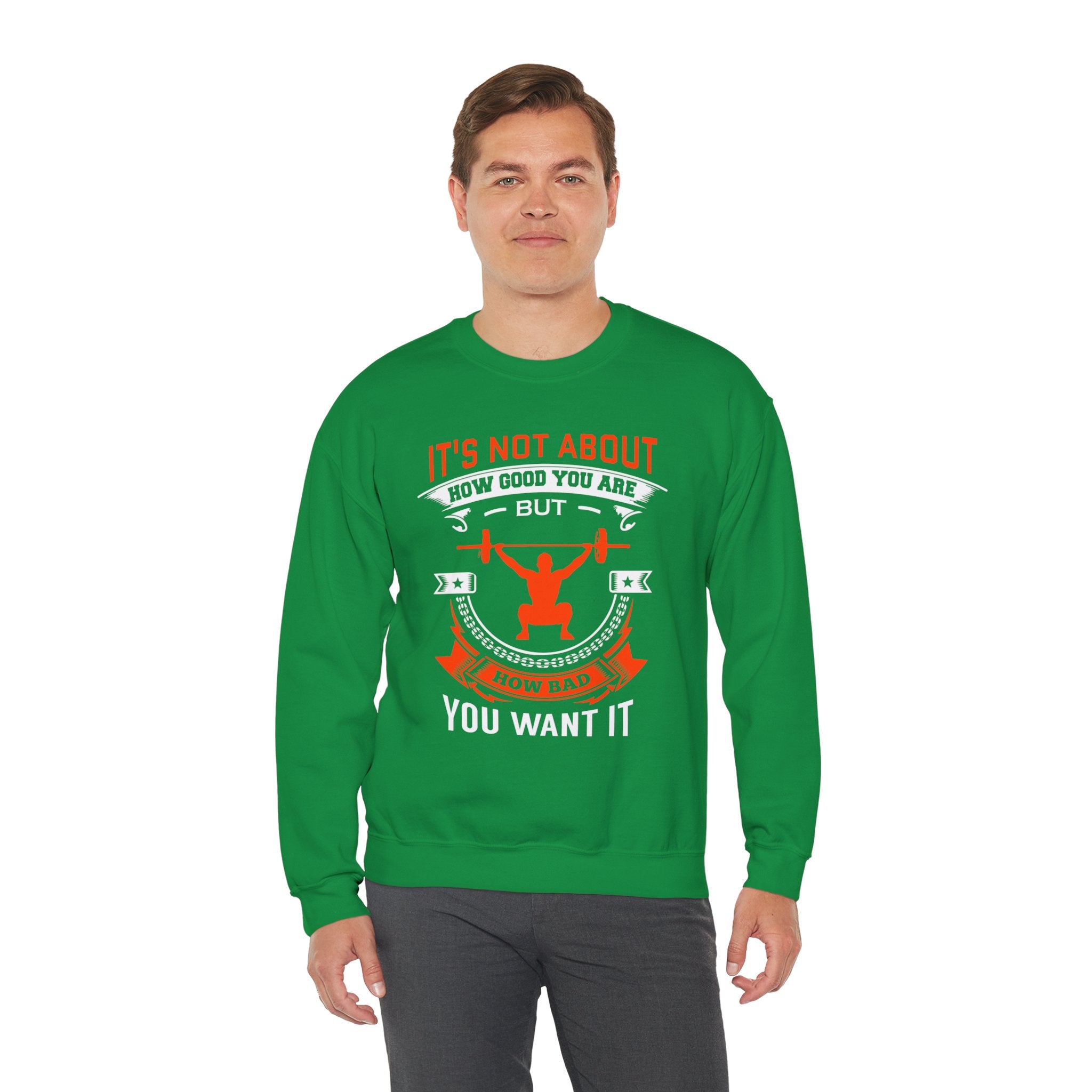 Il ne s’agit pas de savoir à quel point vous êtes bon Sweatshirt unisexe 