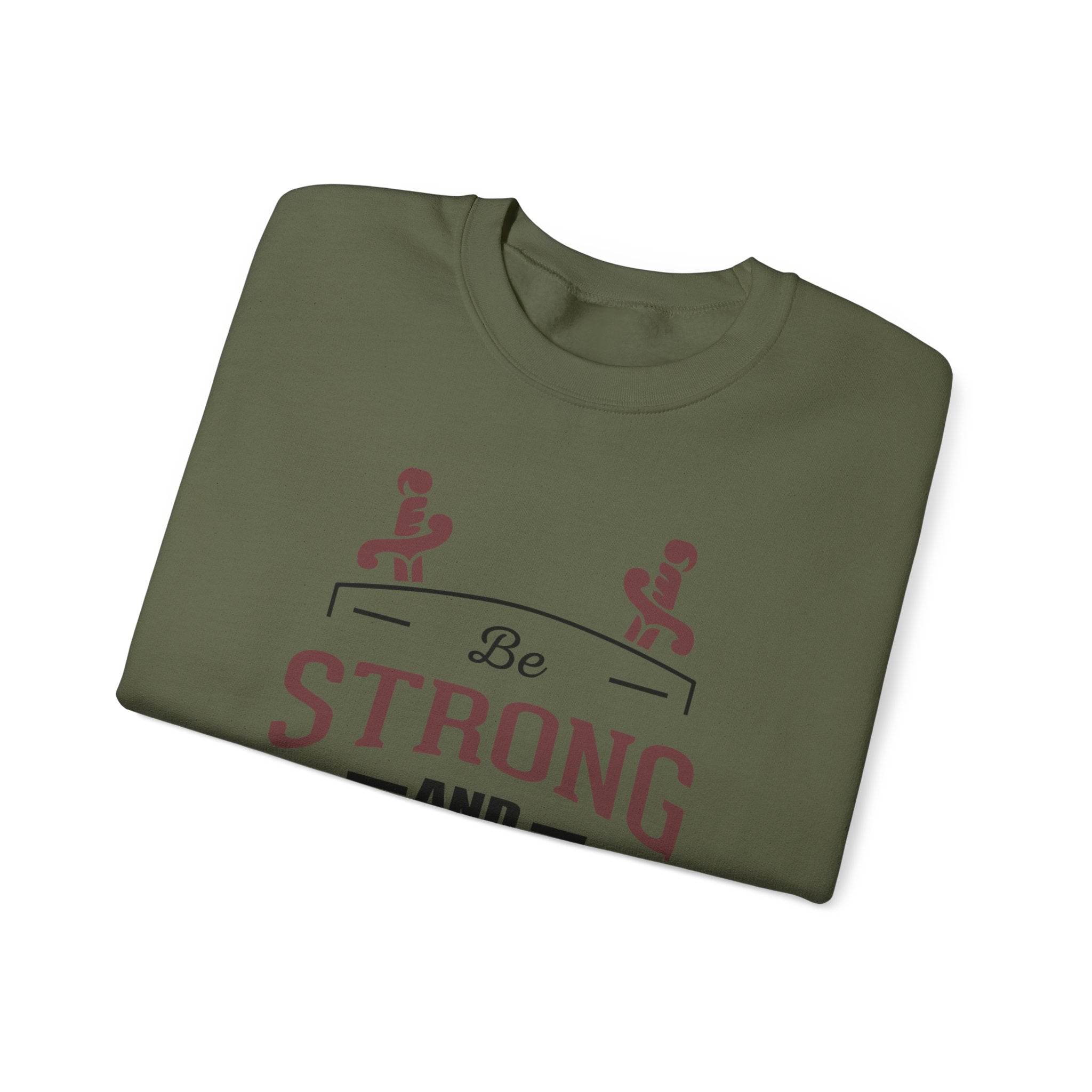Soyez fort et courageux Sweat-shirt unisexe 