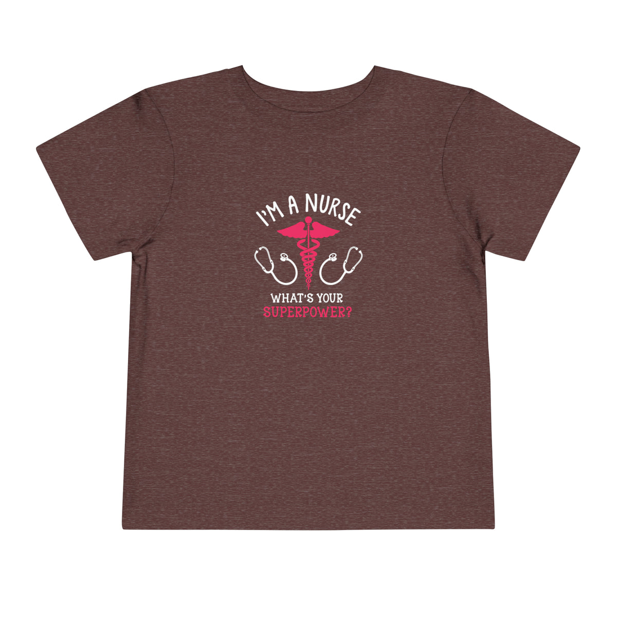 I'm A Nurse Toddler Tee