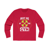Meet Me At The Gym Long Sleeve