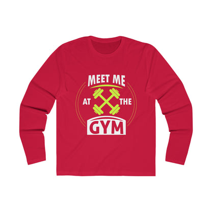 Meet Me At The Gym Long Sleeve