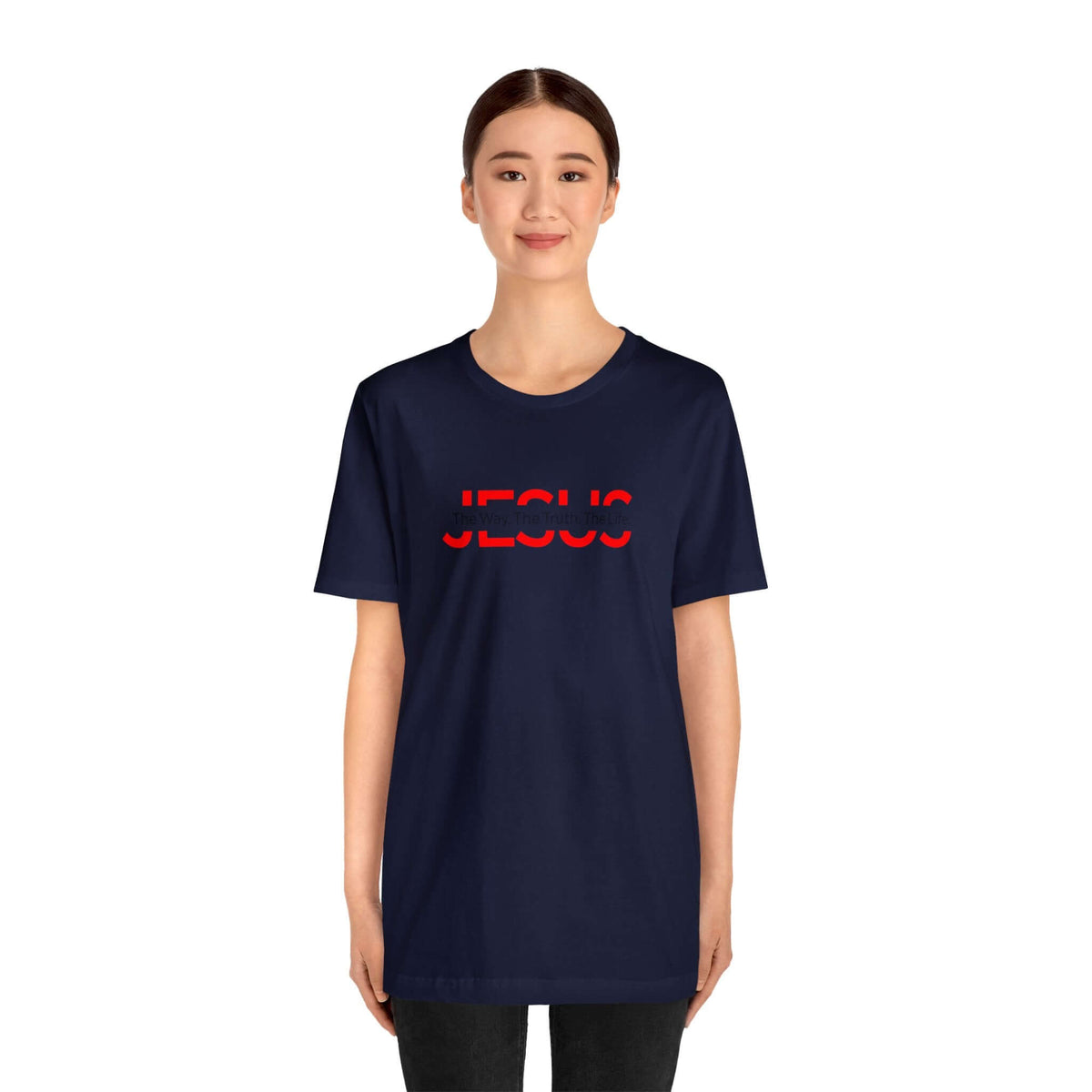 The Way The Truth The Life Unisex Tee - RC’nSONS