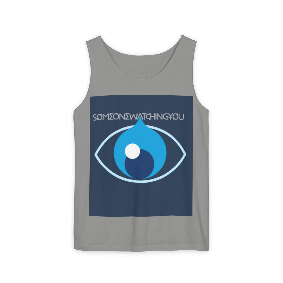 Tank Top Watching You Unisex Garment-Dyed