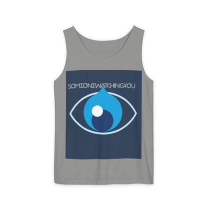 Tank Top Watching You Unisex Garment-Dyed