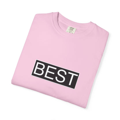 Unisex Best T-Shirt - Casual Statement Tee for Everyday Comfort