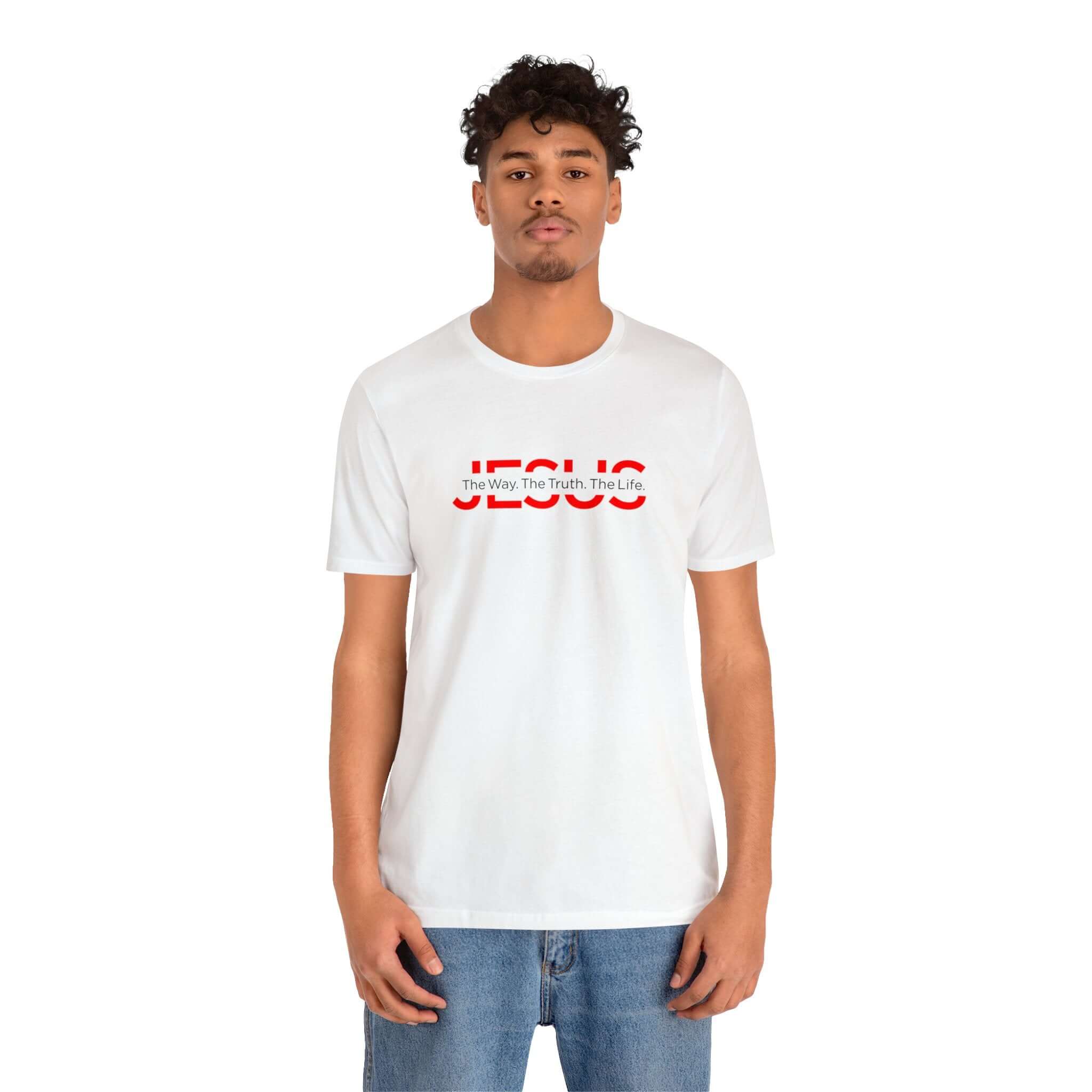 The Way The Truth The Life Unisex Tee - RC’nSONS