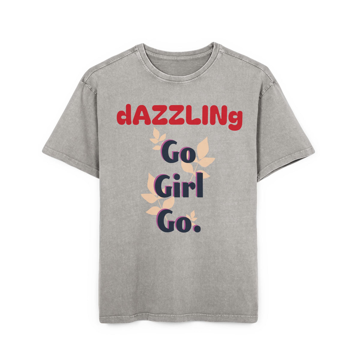 Oversize Tee - Dazzling 'Go Girl Go' Design