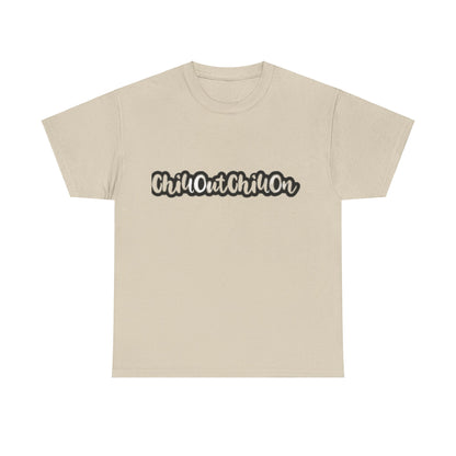 ChillOutChillon Heavy Cotton Tee