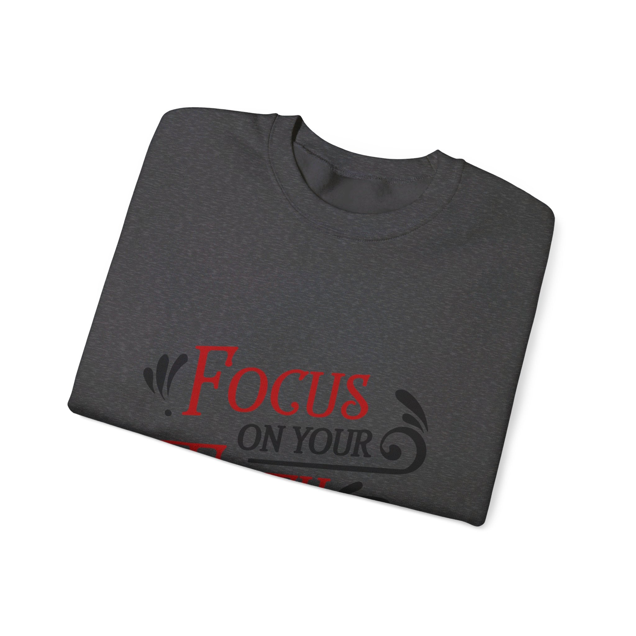 Concentrez-vous sur votre sweat-shirt unisexe foi 