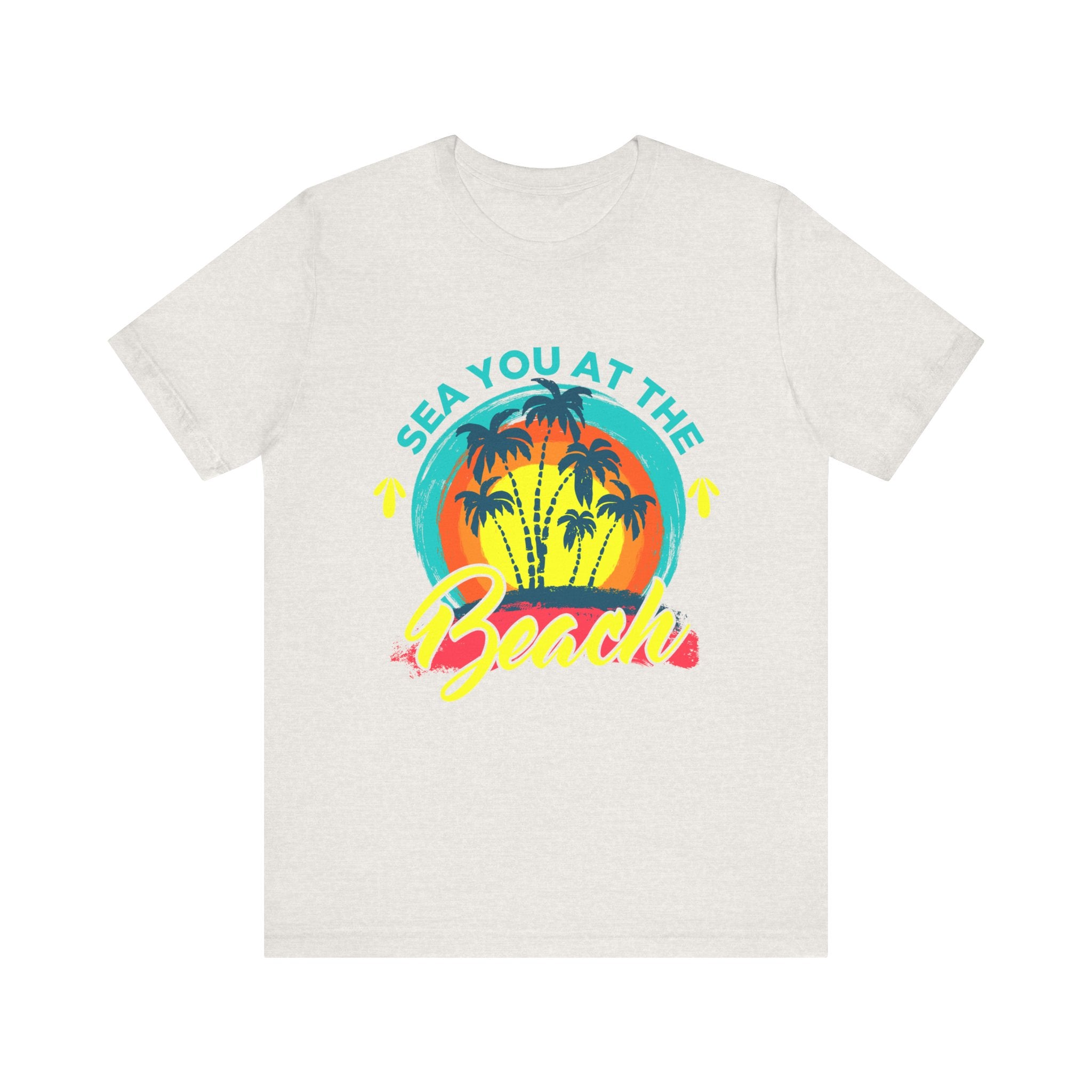 Sea You At The Beach Unisex Tee
