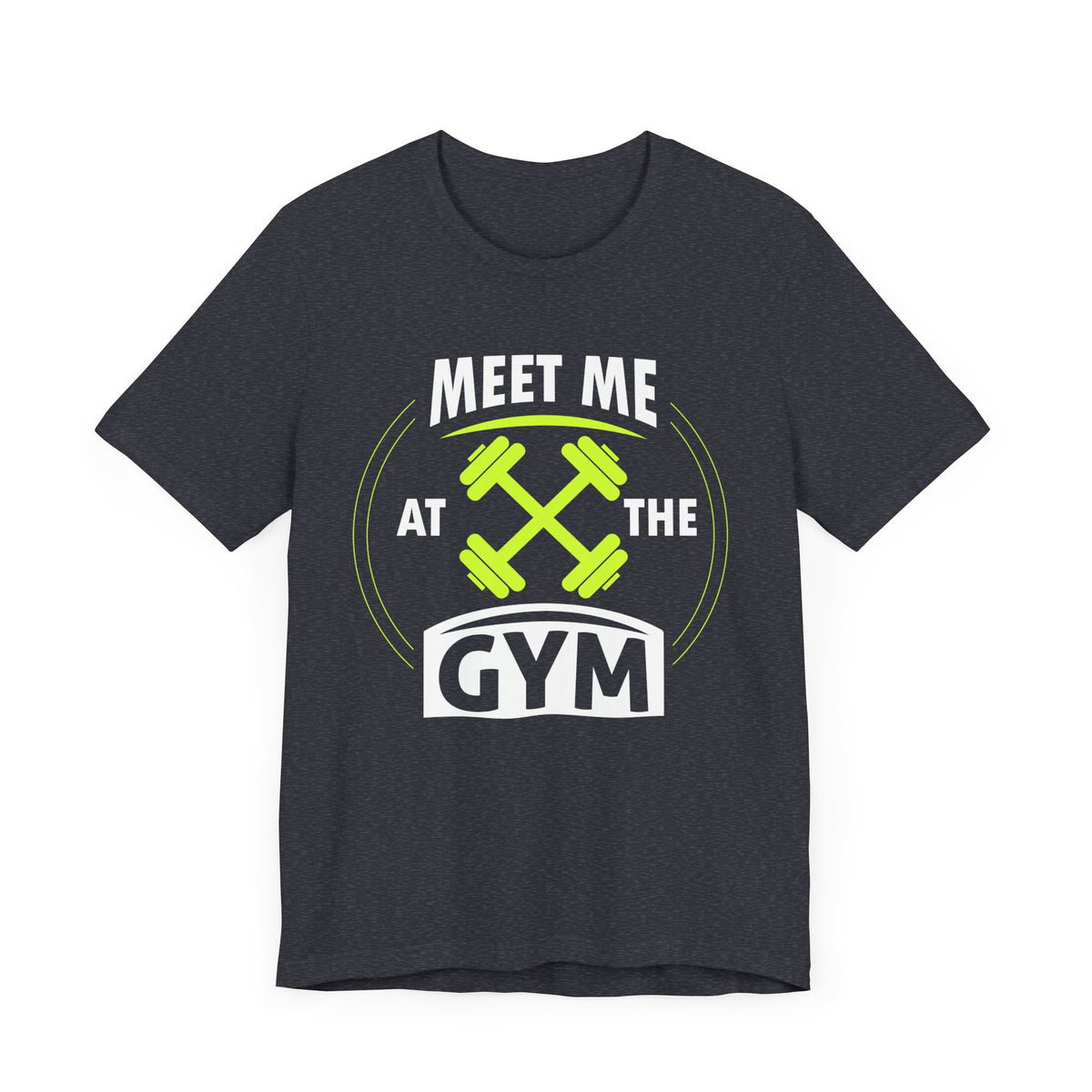 Rencontrez-moi au gymnase Unisex Tee 