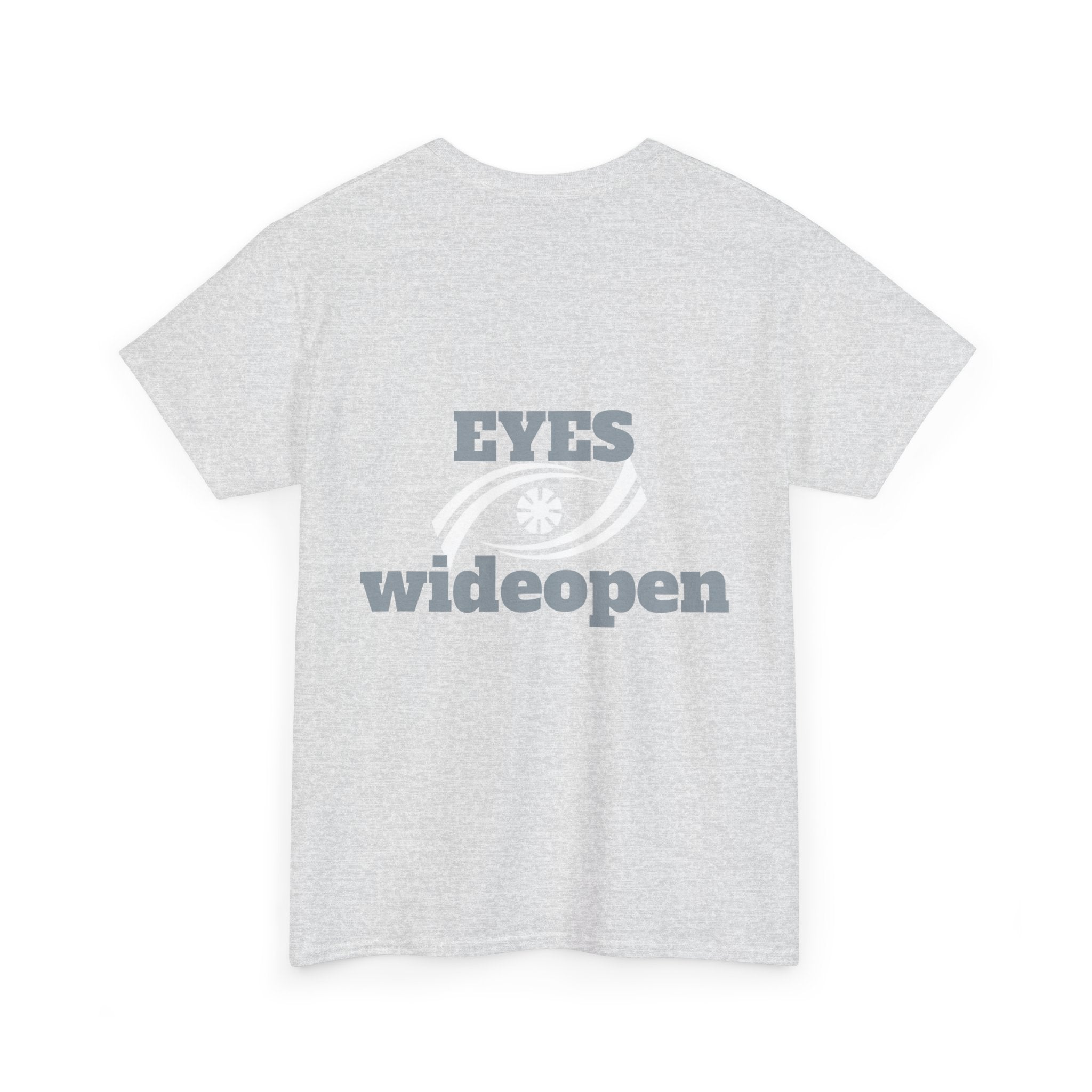 Eyes Wide Open Unisex Heavy Cotton Tee | Everyday Wear, Gift for Dreamers, Casual Shirt, Inspirational Apparel, Unisex T-Shirt Printify