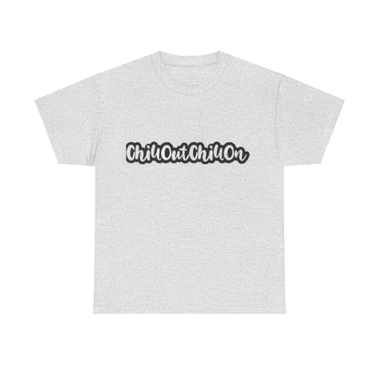 ChillOutChillon Heavy Cotton Tee