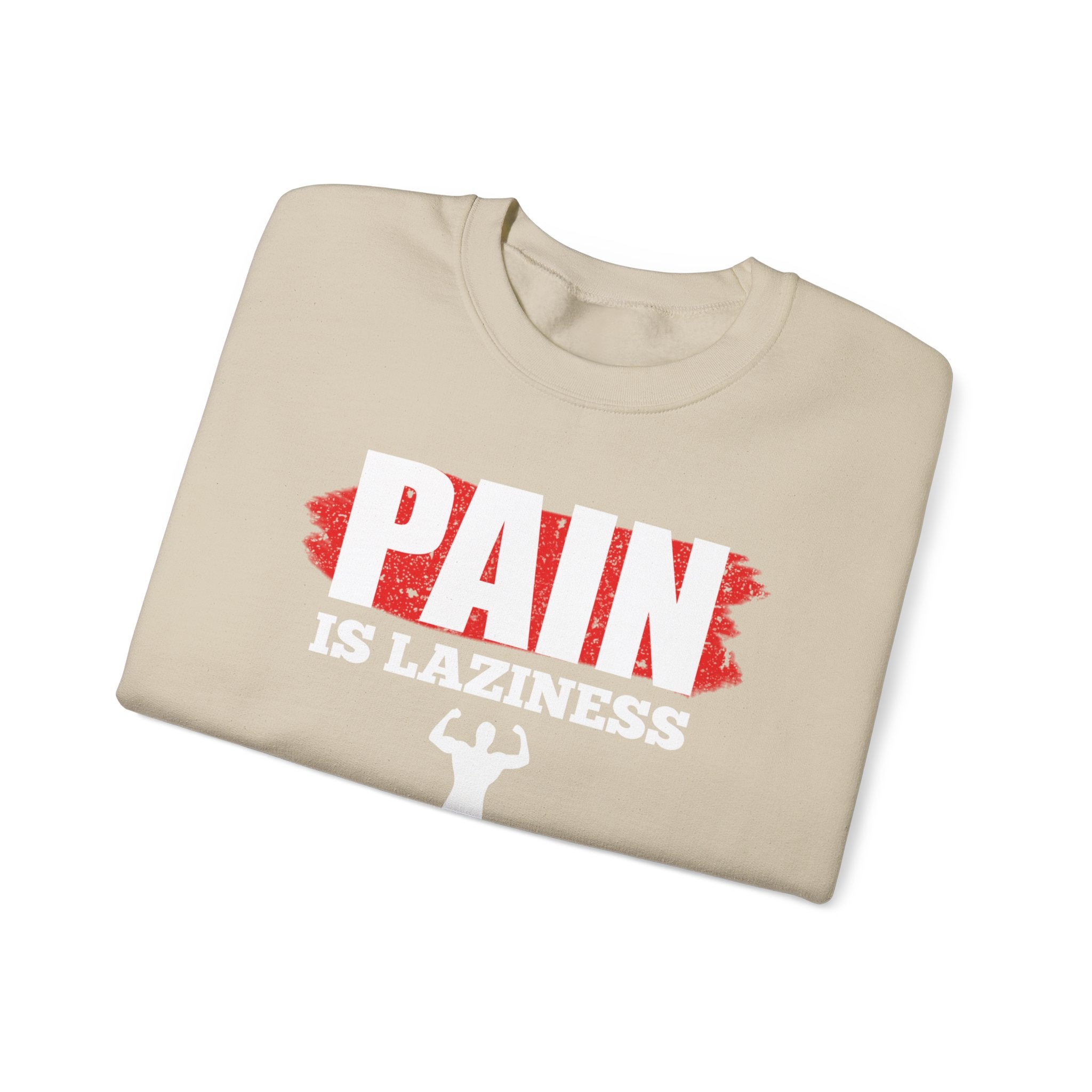 La douleur est la paresse Sweat-shirt unisexe 