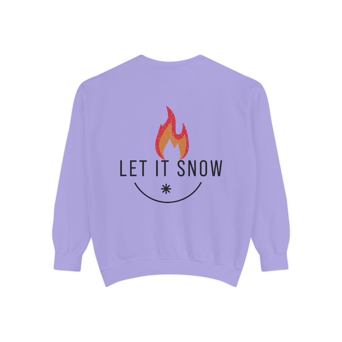 Let It Snow Unisex Garment-Dyed Sweatshirt