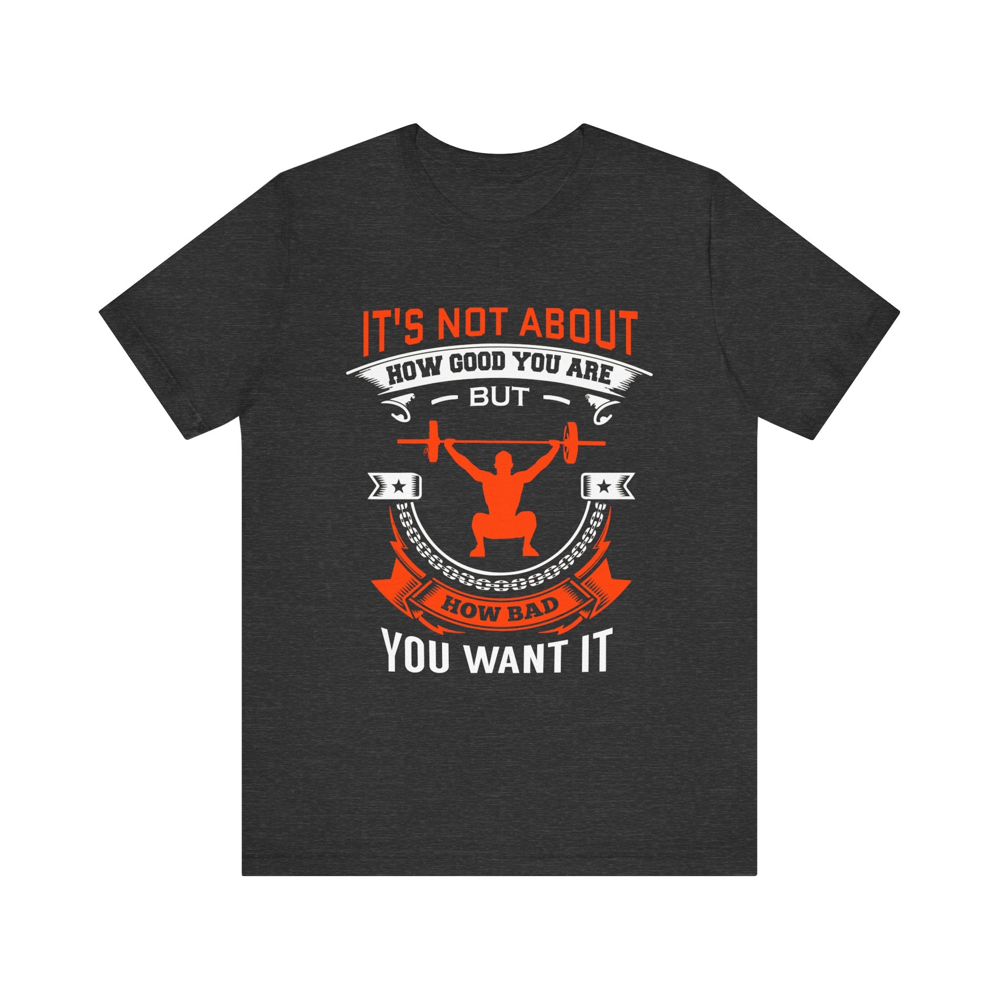 Il ne s’agit pas de savoir à quel point vous êtes bon Tee-shirt unisexe 