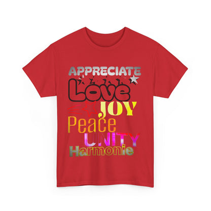 Appreciate Love  Cotton Tee
