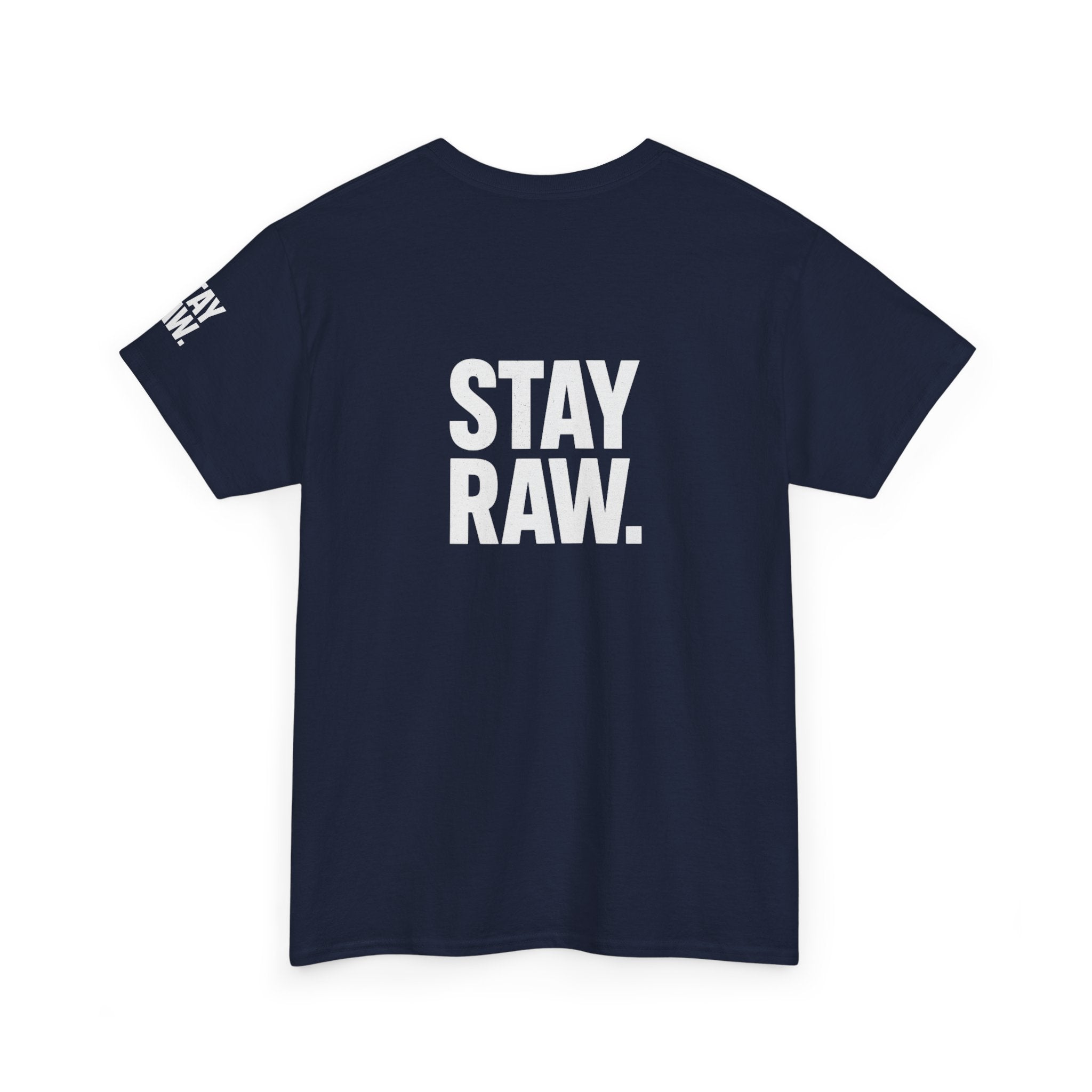 Raw Energy Unisex Tee - Stay Raw, Casual Wear, Street Style, Everyday Outfit, Graphic Tee, Gift for Him/Her Printify