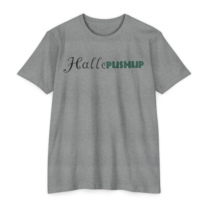 Unisex CVC Jersey T-Shirt - Halle PUSHUP Inspirational Design