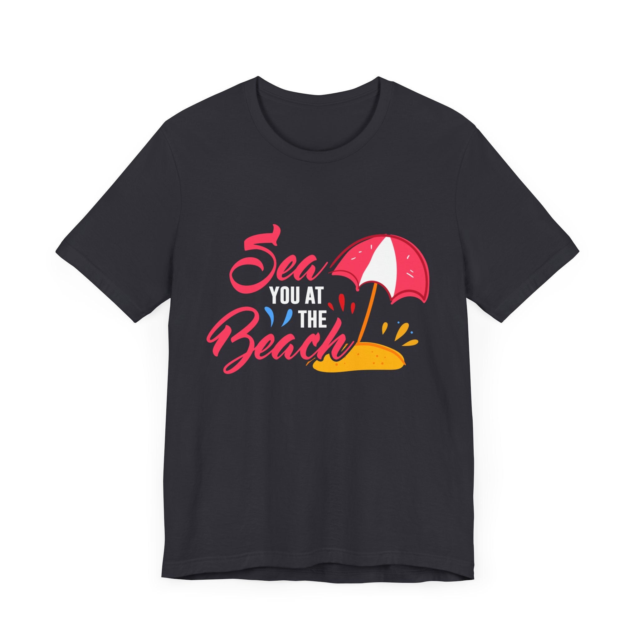 Sea You At The Beach Unisex Tee