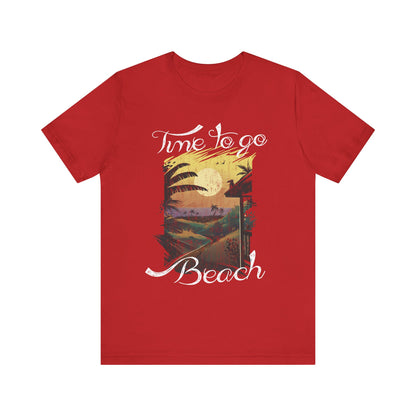 Il est temps d’aller à la plage Tee-shirt unisexe 