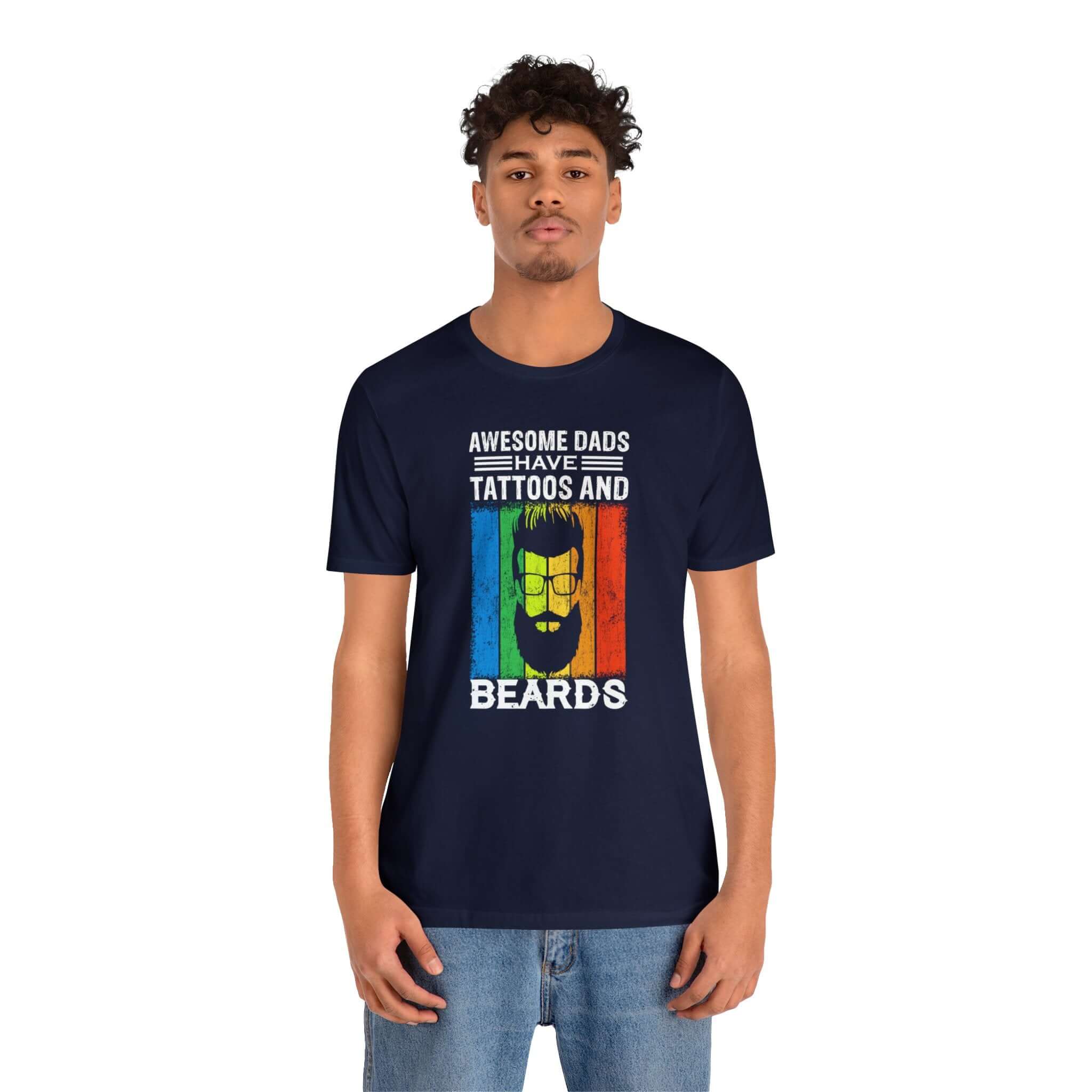 Awesome Dads Have Tattoos And Beards Unisex Tee - RC’nSONS