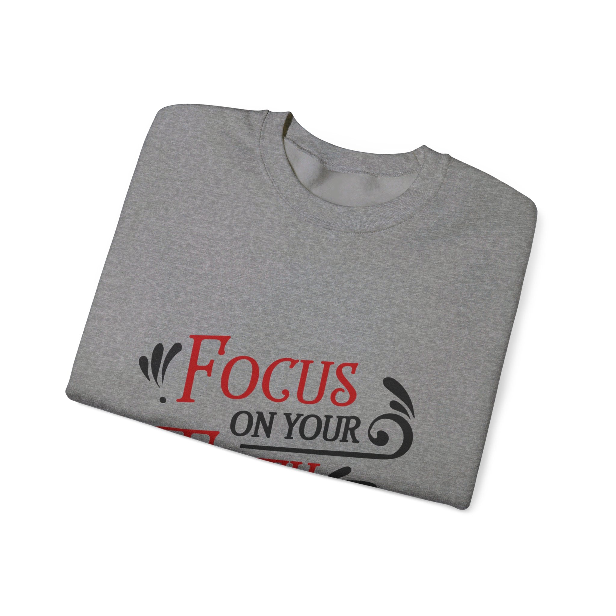 Concentrez-vous sur votre sweat-shirt unisexe foi 