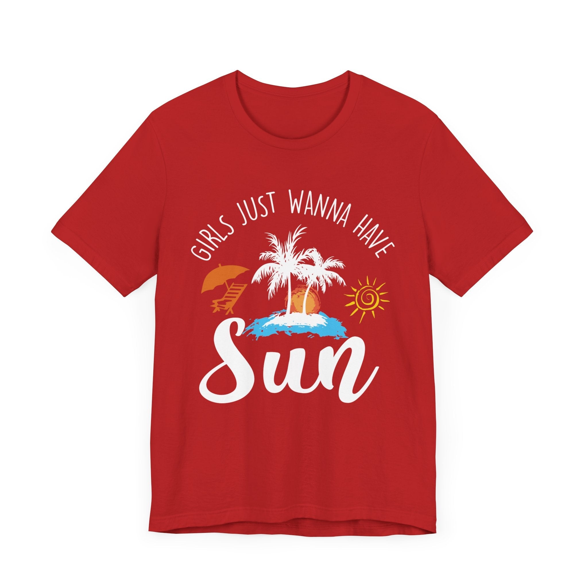 Girls Just Wanna Have Sun Unisex Tee Printify