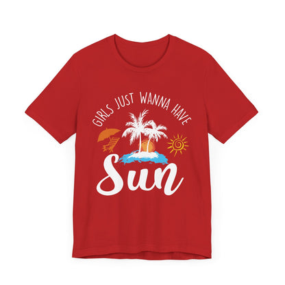 Girls Just Wanna Have Sun Unisex Tee Printify