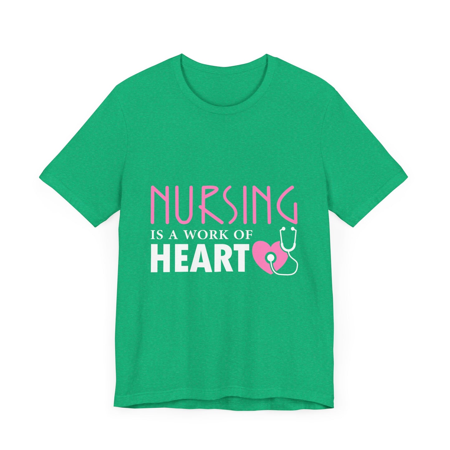 Nursing Is A Work Of Heart Unisex Tee
