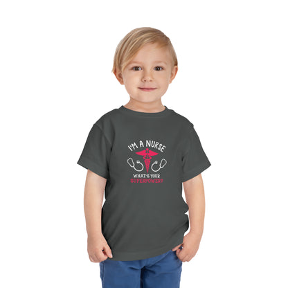 I'm A Nurse Toddler Tee