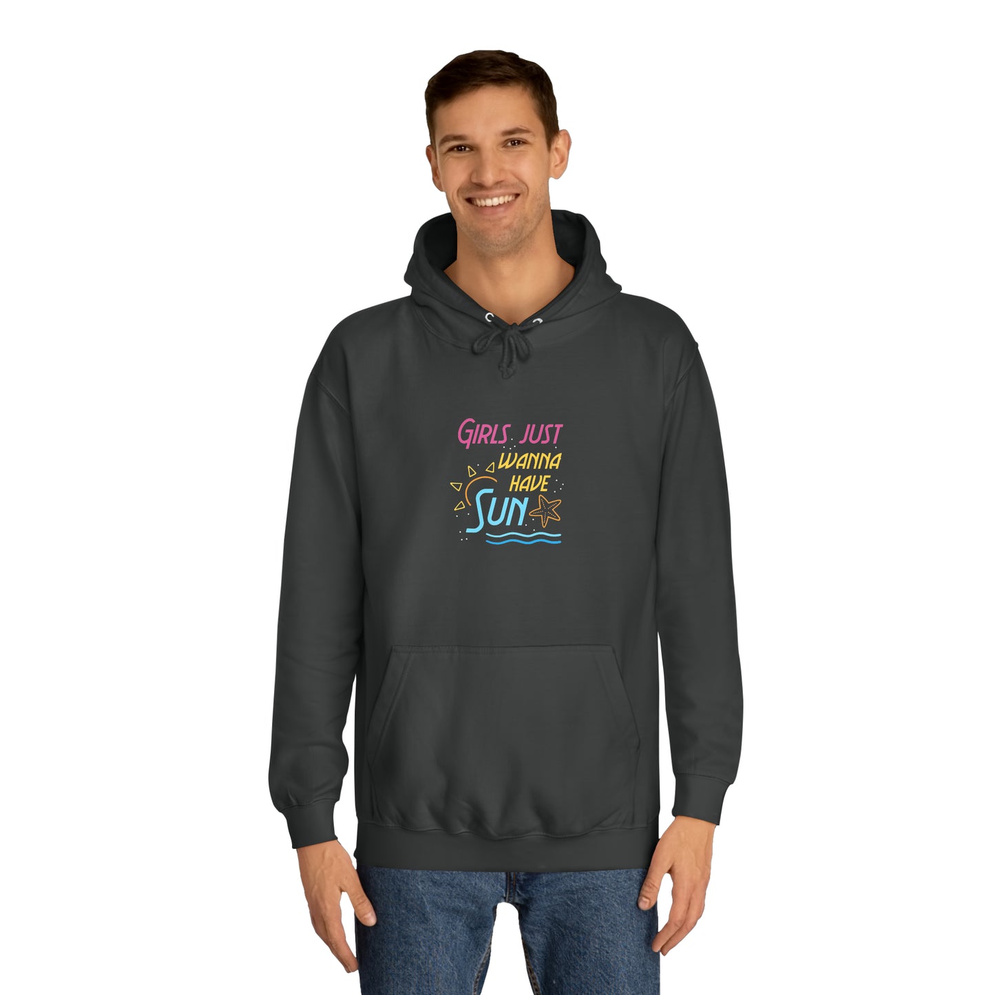 Girls Just Wanna Have Sun Unisex Hoodie