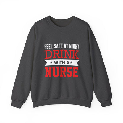 Feel Safe At Night Drink Unisex Sweatshirt
