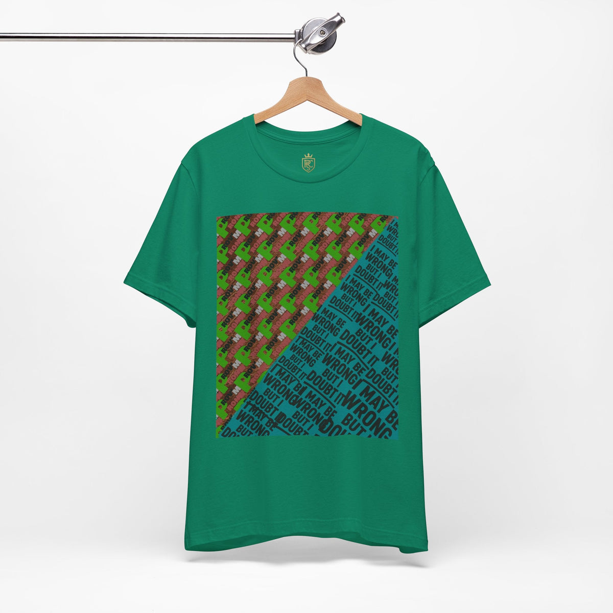 Unisex Graphic Tee - Unique Statement Shirt for Casual Outfits, Perfect for Friends, Birthdays, or Everyday Wear, May Be Wrong Graphic Printify