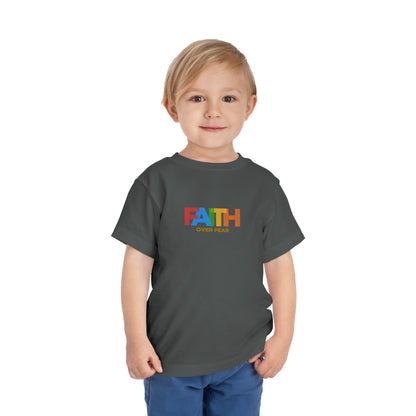 Faith Over Fear Toddler Tee